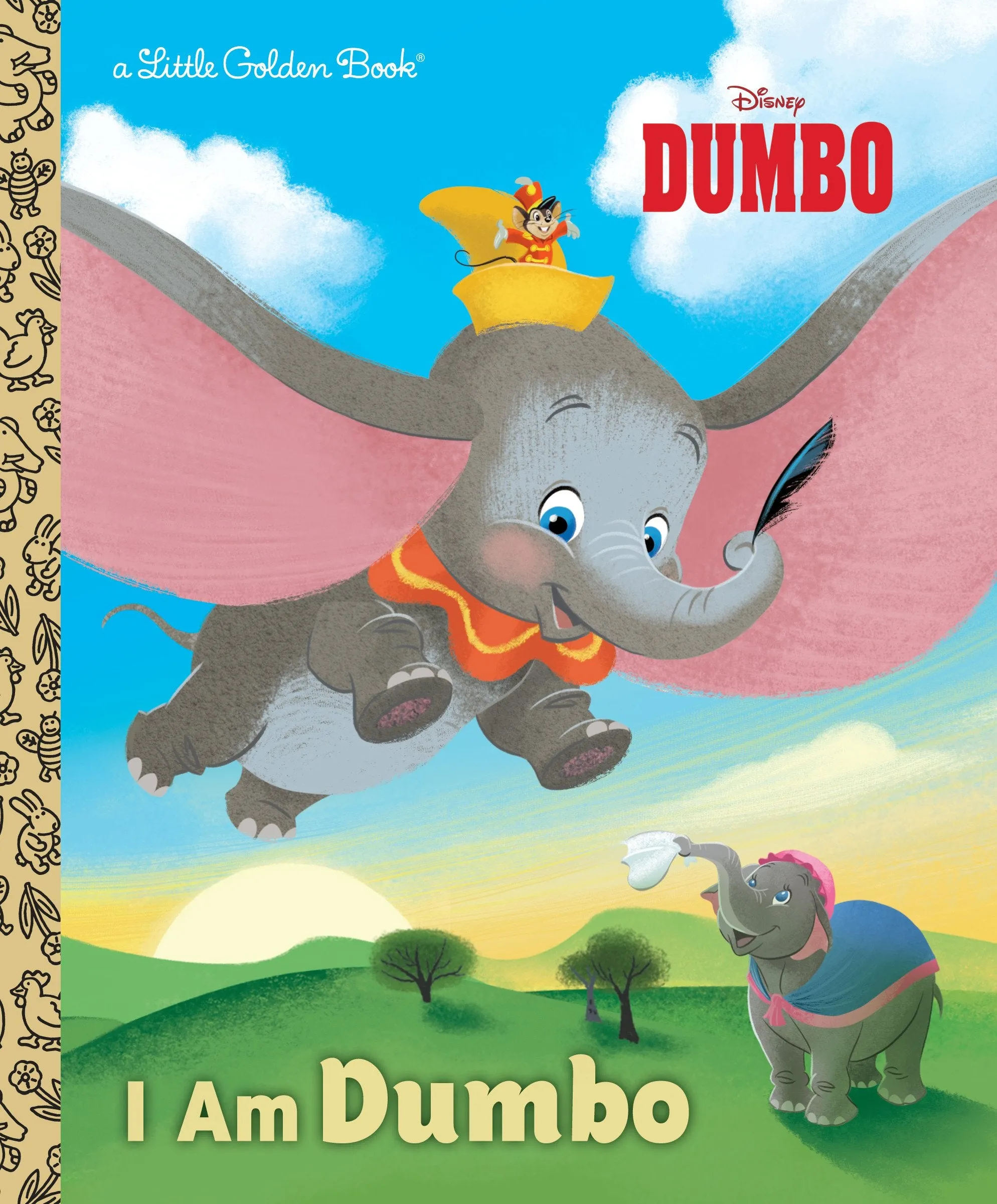 I Am Dumbo Little Golden Book