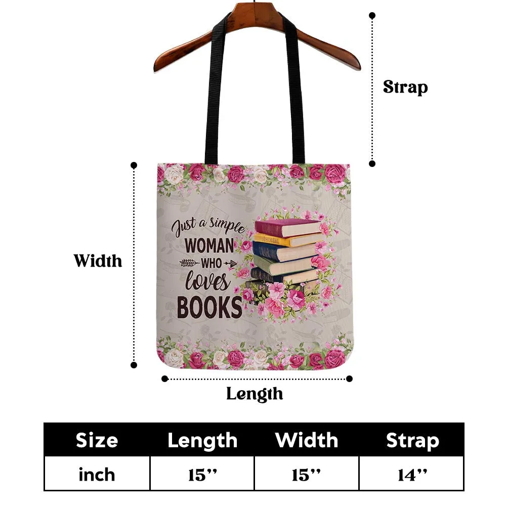 Just A Simple Woman Who Loves Books Book Lovers Gift TBF05