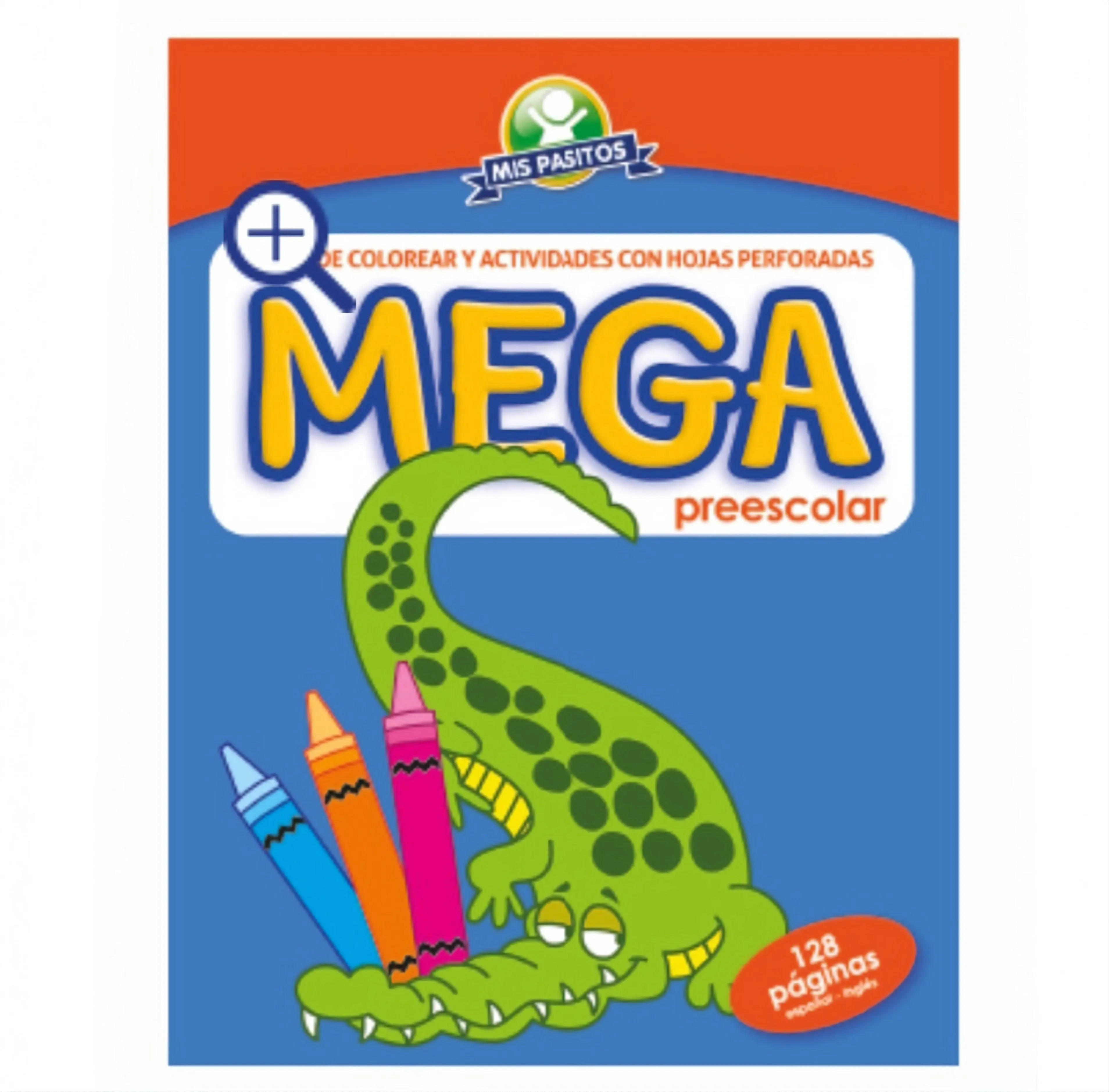 Mis Pasitos - MEGA Preschool Bilingual Coloring & Activity Book