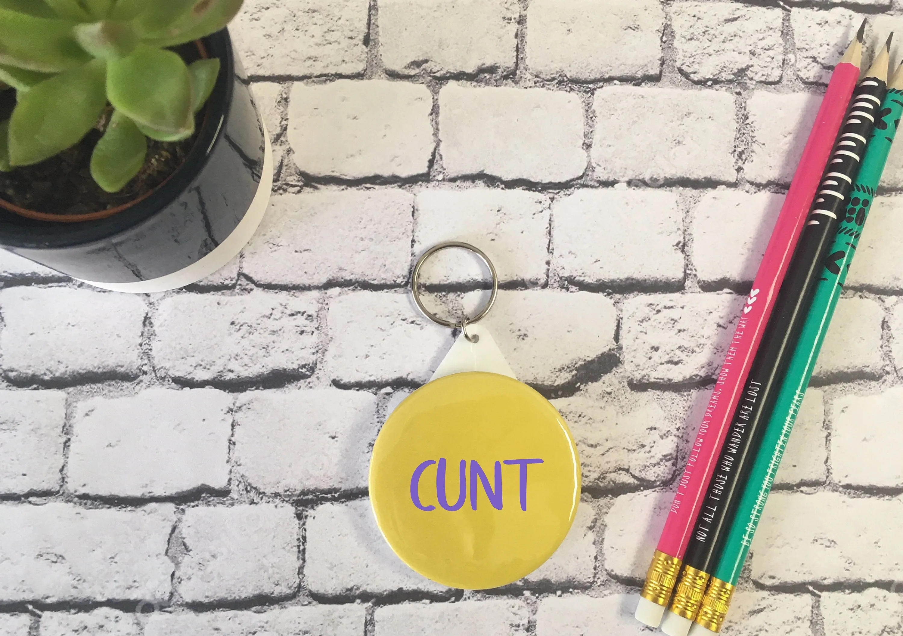 SWEARY C*nt Badge Magnet Keyring Mirror Bright